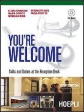 You're welcome. Skills and duties at the reception desk. Con guida docente. Con CD Audio. Per gli Ist. professionali alberghieri