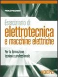 Eserciziario di elettrotecnica e macchine elettriche