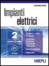 Impianti elettrici. Per gli Ist. Tecnici industriali vol.2