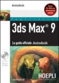 3ds Max 9. La guida ufficiale autodesk. Con CD-ROM