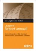 Leggere i report annuali. Come interpretare i dati finanziari per misurare la performance aziendale