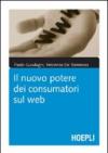 Il nuovo potere dei consumatori sul web