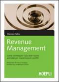 Revenue management: Come ottimizzare l'uso delle risorse aziendali per massimizzare i profitti