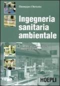 Ingegneria sanitaria ambientale. Esercizi e commento di esempi numerici