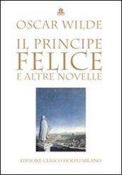 Il principe felice e altre novelle