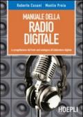 Manuale della radio digitale. La progettazione dal front-end analogico all'elaboratore digitale