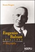 Eugenio Balzan 1874-1953. A biography