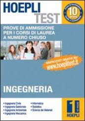 Hoepli test. 1.Prove di ammissione per i corsi di laurea a numero chiuso. Ingegneria