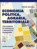 Economia politica, agraria, territoriale. Con elementi di contabilità e matematica finanziaria. Con guida docente. Per gli Ist. tecnici per geoemtri. Con CD-ROM