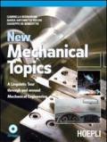 New mechanical topics. A Linguistic Tour through and around Mechanical Engineering