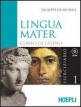 Lingua mater. Eserciziario e vocabolario base. Per i Licei e gli Ist. magistrali. Con CD-ROM vol.1
