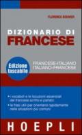 Dizionario di francese. Francese-italiano, italiano-francese. Ediz. bilingue