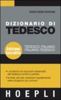 Dizionario di tedesco. Tedesco-italiano, italiano-tedesco. Ediz. bilingue