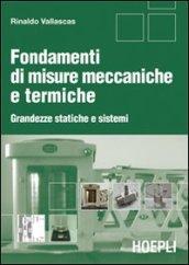 Fondamenti di misure meccaniche e termiche: Grandezze statiche e sistemi