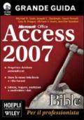 Access 2007 Bible. Con CD-ROM