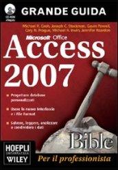 Access 2007 Bible. Con CD-ROM