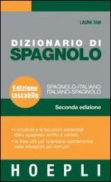 Dizionario di spagnolo. Spagnolo-italiano, italiano-spagnolo. Ediz. bilingue