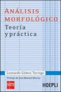 Analisis morfologico. Teoria y practica