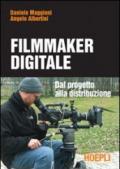 Il filmmaker digitale