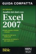 Analisi dei dati con Excel 2007. Bible