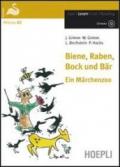 Biene, bock und bar. Ein marchenzoo. Con CD Audio