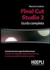 Final Cut Studio 2. Guida completa