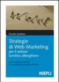 Strategie di web marketing per il settore turistico-alberghiero