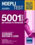 Hoepli test. 5001 quiz per entrare in università. Per le prove di ammissione a: economia, Bocconi e Luiss