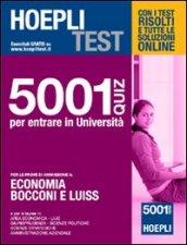Hoepli test. 5001 quiz per entrare in università. Per le prove di ammissione a: economia, Bocconi e Luiss