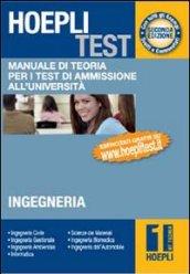 Hoepli test. Manuale di teoria per i test di ammissione all'università. 1.Ingegneria, informatica, scienze dei materiali