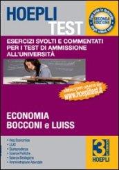 Hoepli test. Esercizi svolti e commentati per i test di ammissione all'università. 3.Economia, Bocconi e Luiss