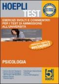 Hoepli test. Esercizi svolti e commentati per i test di ammissione all'università. 5.Psicologia, formazione primaria, educazione