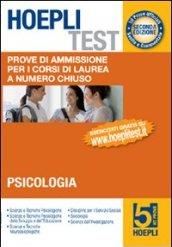 Hoepli test. Prove di ammissione per i corsi di laurea a numero chiuso. 5.Psicologia