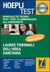 Hoepli test. Manuale di teoria per i test di ammissione all'università. 7.Lauree triennali dell'area sanitaria