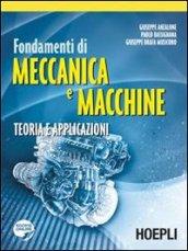 Fondamenti di meccanica e macchine. Teoria e applicazioni