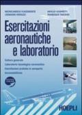 Esercitazioni aeronautiche e laboratorio