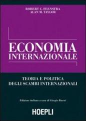 Economia internazionale. Teoria e politica degli scambi internazionali