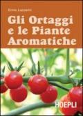 Gli ortaggi e le piante aromatiche