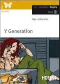 Y Generation. Con CD Audio [Lingua inglese]