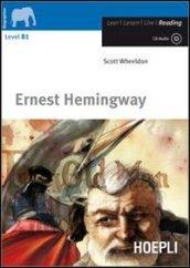 Ernest Hemingway. Con CD Audio
