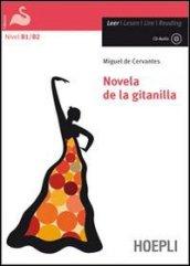 Novela de la gitanilla. Con CD Audio