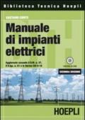 Manuale di impianti elettrici. Con CD-ROM