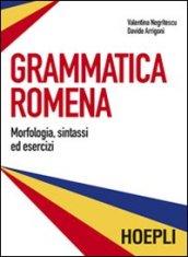 Grammatica romena. Morfologia, sintassi ed esercizi