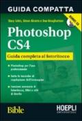 Photoshop CS4. Guida compatta. Guida completa al fotoritocco. Con CD-ROM