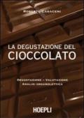 La degustazione del cioccolato