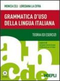Grammatica d'uso della lingua italiana. Teoria ed esercizi. Livelli A1-B2. Con espansione online