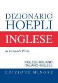 Dizionario di inglese. Inglese-italiano, italiano-inglese. Ediz. minore