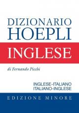 Dizionario di inglese. Inglese-italiano, italiano-inglese. Ediz. minore