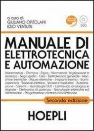 Manuale di elettrotecnica e automazione. Con DVD