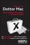 Dottor Mac. Guida completa all'hardware e software di Apple